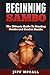 Sambo: The Ultimate Guide T...