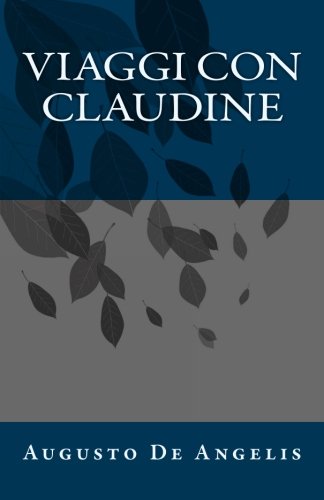 Viaggi Con Claudine (Paperback)
