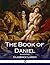 The Book of Daniel (Illustrated)