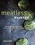 Meatless Musings by Shauna Burke Meatless Musings by Shauna Burke