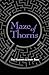 Maze of Thorns