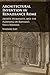 Architectural Invention in Renaissance Rome: Artists, Humanists, and the Planning of Raphael's Villa Madama