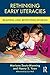 Rethinking Early Literacies (Changing Images of Early Childhood)