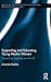Supporting and Educating Young Muslim Women: Stories from Australia and the UK (Routledge Critical Studies in Gender and Sexuality in Education)