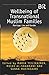 Wellbeing of Transnational Muslim Families: Marriage, Law and Gender (Studies in Migration and Diaspora)