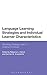 Language Learning Strategies and Individual Learner Characteristics: Situating Strategy Use in Diverse Contexts