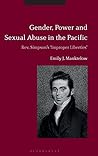 Gender, Power and Sexual Abuse in the Pacific: Rev. Simpson’s “Improper Liberties”