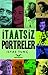 İtaatsiz Portreler by İlyas Tunç
