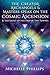 The Creator Archangels & Masters Speak On The Cosmic Ascension by Michelle Phillips