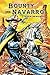 Bounty and Navarro: Tales o...