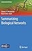 Summarizing Biological Netw...