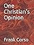 One Christian's Opinion
