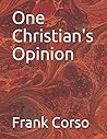 One Christian's Opinion