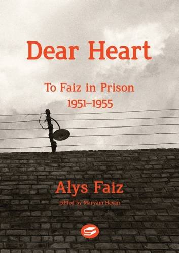 Dear Heart To Faiz in Prison 1951-1955 (Paperback)