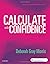 Calculate with Confidence