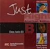Just Right Upper Intermediate: Split B Class Audio CD (US) Just Right Upper Intermediate: Split B Class Audio CD (US)