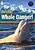 Arctic Whale Danger! + Book...