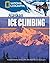 Alaskan Ice Climbing + Book...