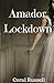 Amador Lockdown