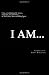 I Am: Proclaiming the names...