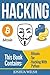 Hacking: 3 Manuscripts - Bitcoin, Tor, Hacking With Python (Hacking, Hacking With Python, Bitcoin, Blockchain, Tor, Python Book)
