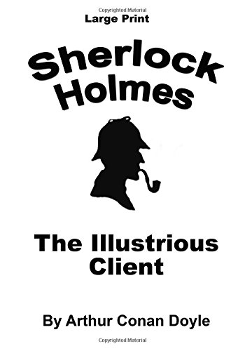 The Illustrious Client