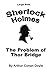 The Problem of Thor Bridge