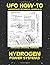 Hydrogen Power Systems: Scans of Government Archived Data on Advanced Tech (UFO How-To Aerospace Technical Manuals)