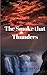 The Smoke that Thunders