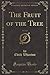 The Fruit of the Tree, Vol. 1 of 2