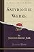 Satyrische Werke, Vol. 2 (C...