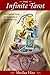 The Infinite Tarot: The Ess...