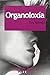 organoloxia