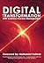 Digital Transformation with Business Process Management: BPM Transformation and Real-World Execution