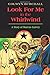 Look For Me in the Whirlwind: A Story of Marcus Garvey