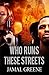 Who Runs These Streetz by J...