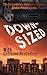 Downsized: With Extreme Prejudice