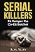 Serial Killers: Ed Kemper the Co-ed Killer (Serial Killers, Murder, Gore, Horror, True Crime, Ed Kemper, Ted Bundy)