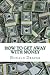 How to Get Away With Money:...