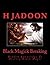 Black Magick Breaking: Black Magick Breaking; The Hidden Knowledge of Saints to Destroy Black Maigick