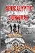 Apocalyptic Survival: The B...