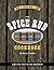 The Spice Rub Cookbook: Rec...