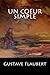 Un coeur simple (French Edition)