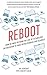 Reboot: How we must rethink the use of technology in education to truly revolutionise our schools