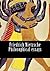 Friedrich Nietzsche Philosophical essays