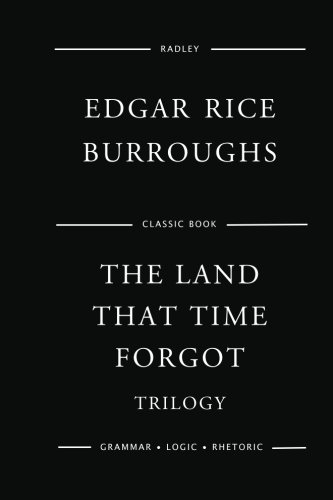 The Land That Time Forgot Trilogy