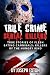 True Crime Serial Killers: ...