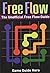 Free Flow: The Unofficial F...