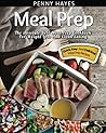 Meal Prep: The Absolute Best Meal Prep Cookbook for Weight Loss and Clean Eating - Quick, Easy, and Delicious Meal Prep Recipes