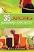 35 Juicing Yummy Secrets: A...